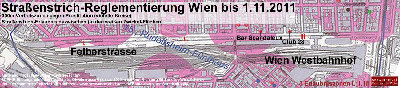 Straßenkarte für Sexworker <br />mit 3 Erlaubniszonen Felberstrich<br />(gültig bis 1.11.11. Entwurf für zukünftiges Aufklärungsmaterial)
